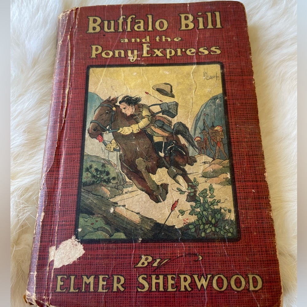 Rare Vintage Buffalo Bill & the Pony Express Book